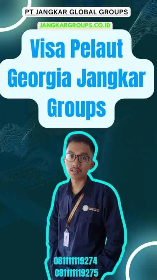 Visa Pelaut Georgia Jangkar Groups