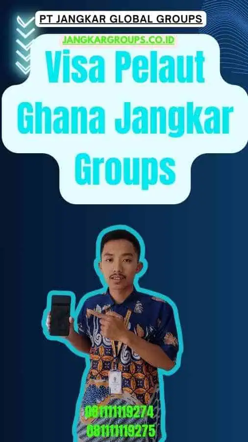 Visa Pelaut Ghana Jangkar Groups