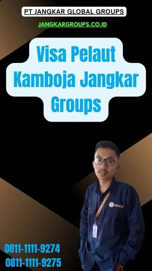 Visa Pelaut Kamboja Jangkar Groups