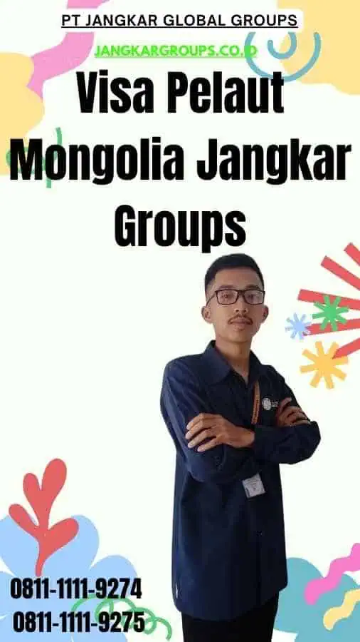 Visa Pelaut Mongolia Jangkar Groups