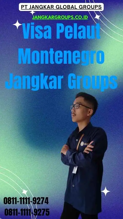 Visa Pelaut Montenegro Jangkar Groups