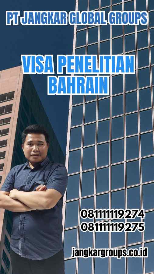 Visa Penelitian Bahrain