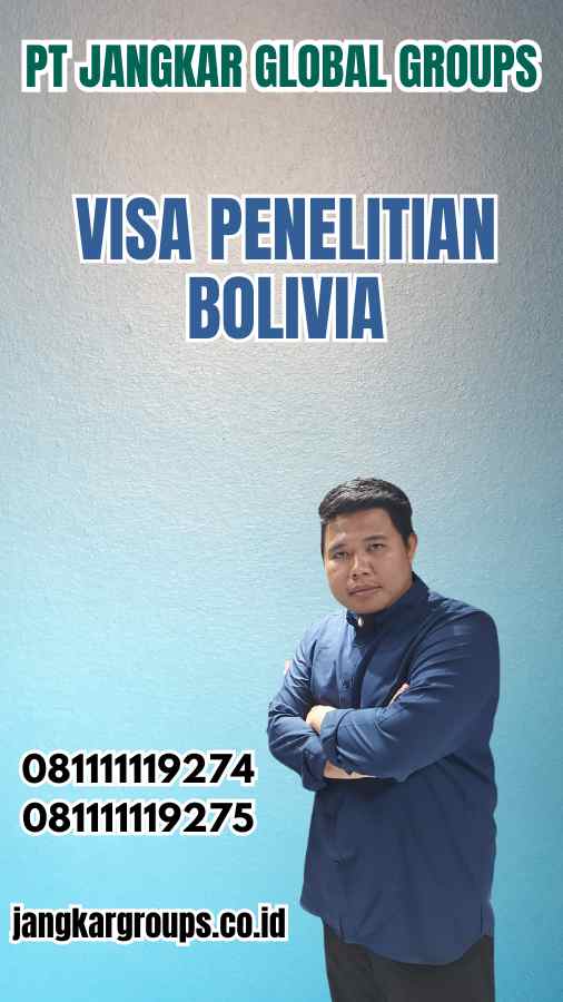 Visa Penelitian Bolivia