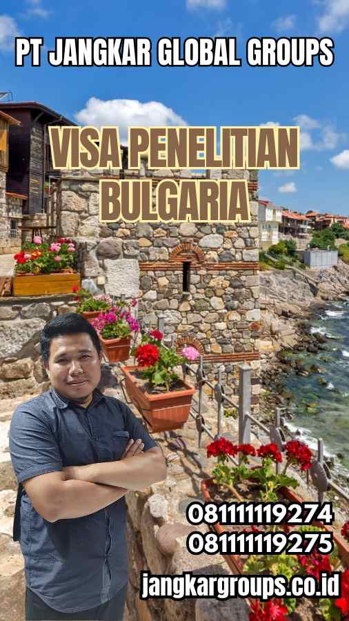 Visa Penelitian Bulgaria