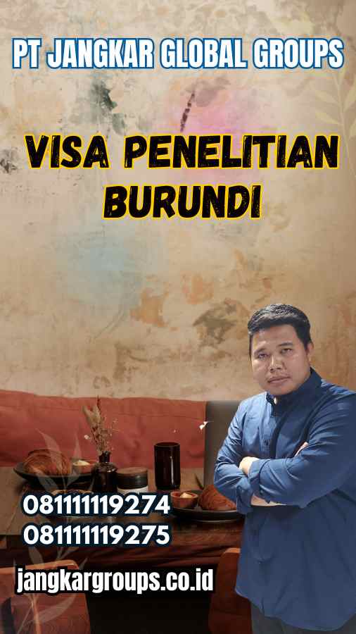 Visa Penelitian Burundi