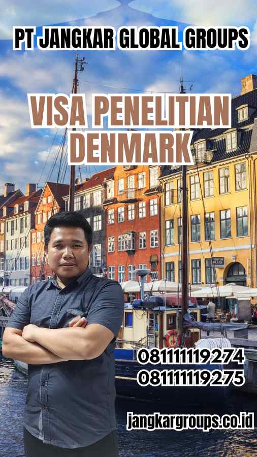 Apa Itu Visa Penelitian Denmark?