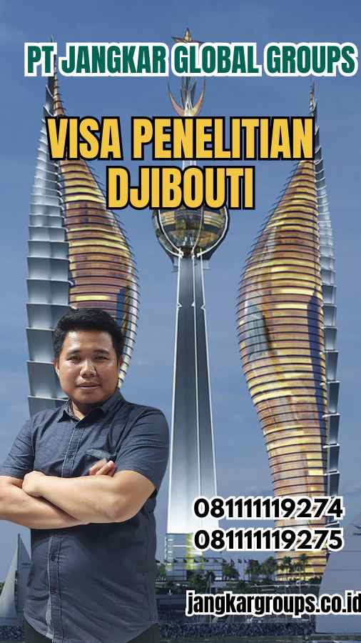 Visa Penelitian Djibouti