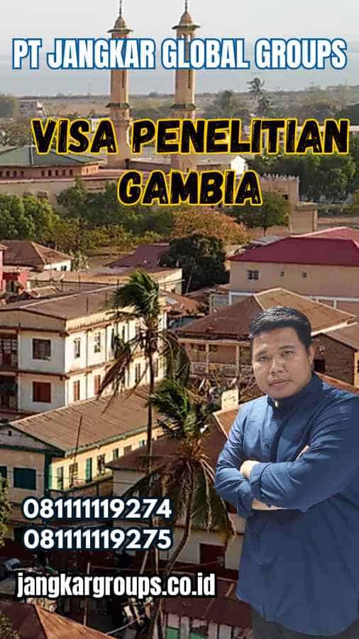 Visa Penelitian Gambia