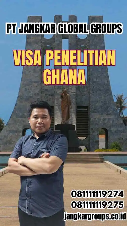 Visa Penelitian Ghana