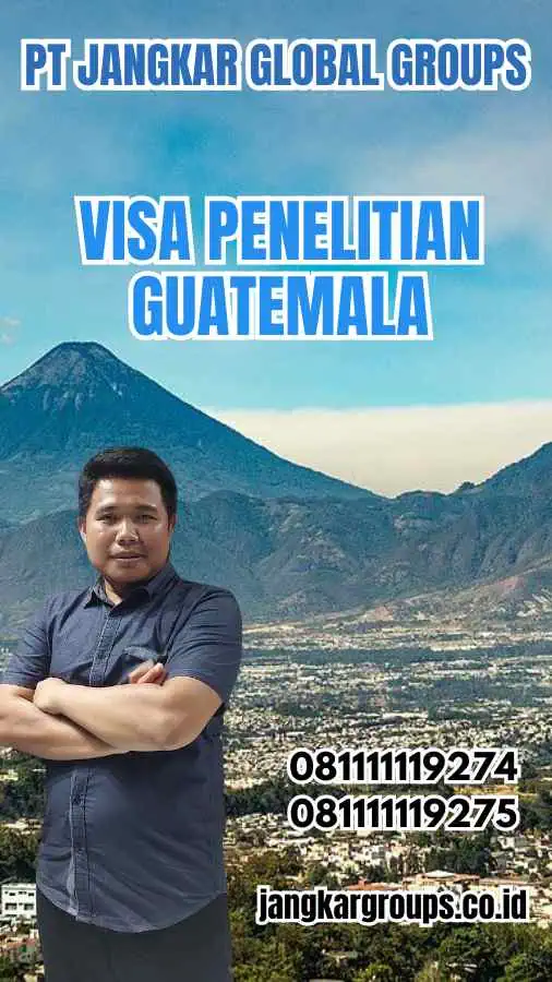 Visa Penelitian Guatemala