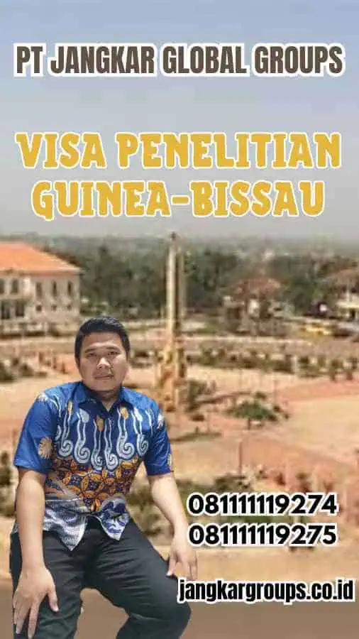 Visa Penelitian Guinea-Bissau