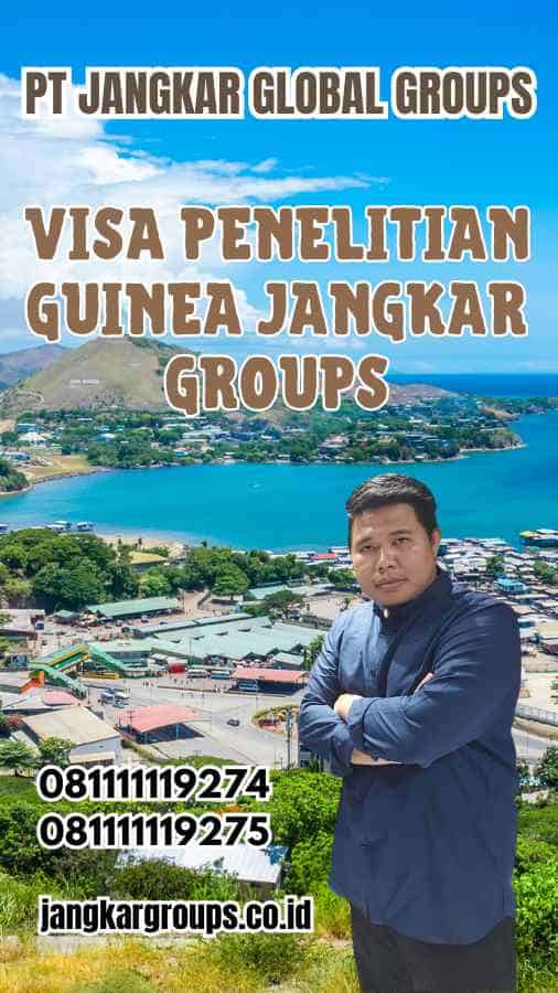 Visa Penelitian Guinea Jangkar Groups