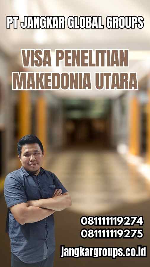 Visa Penelitian Makedonia Utara