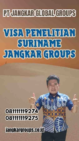 Visa Penelitian Suriname Jangkar Groups