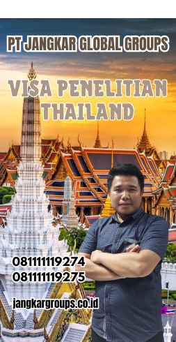 Visa Penelitian Thailand