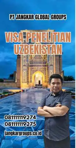 Visa Penelitian Uzbekistan