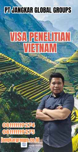 Visa Penelitian Vietnam