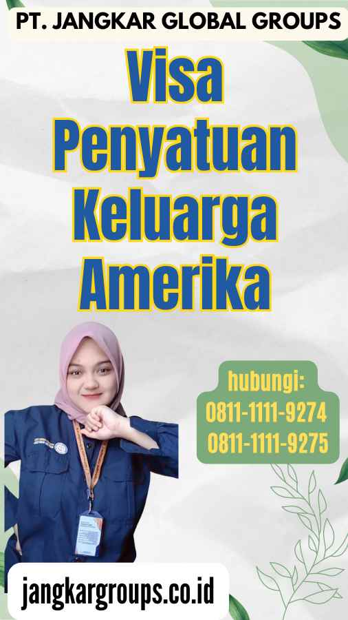 Visa Penyatuan Keluarga Amerika