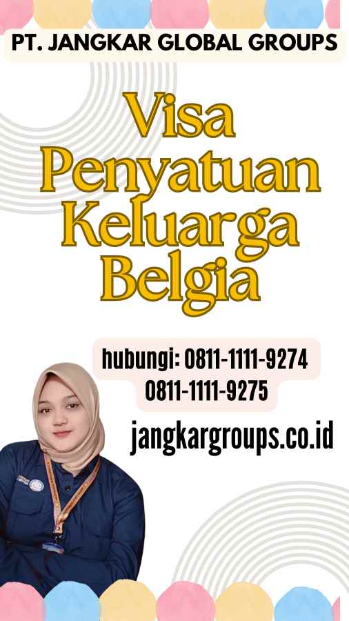 Visa Penyatuan Keluarga Belgia