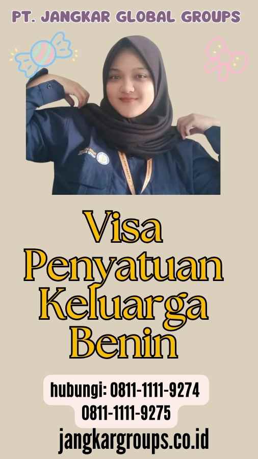 Visa Penyatuan Keluarga Benin