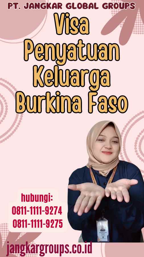 Visa Penyatuan Keluarga Burkina Faso