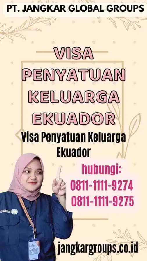 Visa Penyatuan Keluarga Ekuador