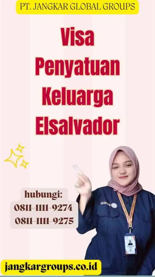 Visa Penyatuan Keluarga Elsalvador