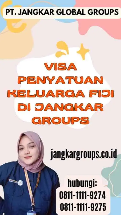 Visa Penyatuan Keluarga Fiji di Jangkar Groups