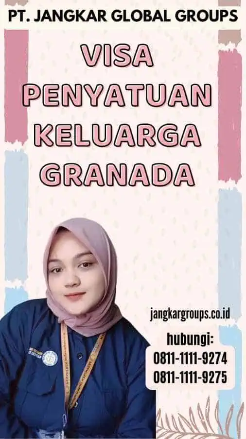 Visa Penyatuan Keluarga Granada