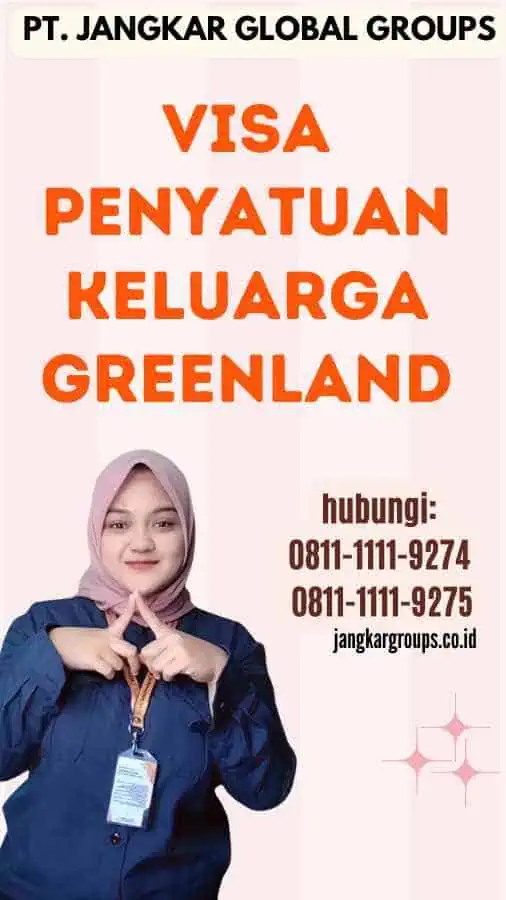 Visa Penyatuan Keluarga Greenland