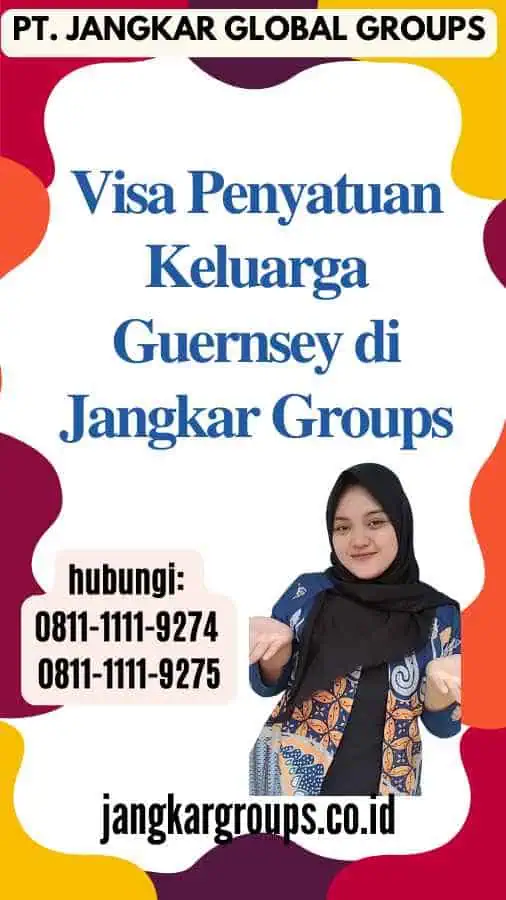 Visa Penyatuan Keluarga Guernsey di Jangkar Groups