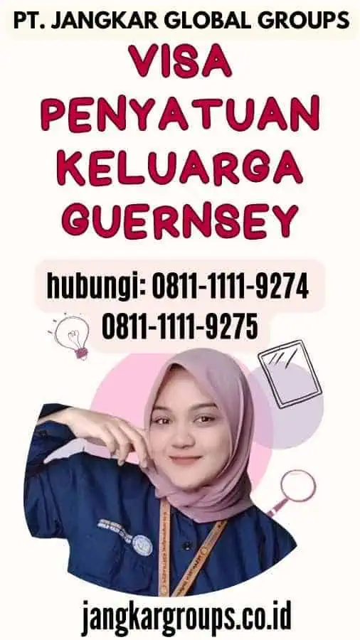 Visa Penyatuan Keluarga Guernsey