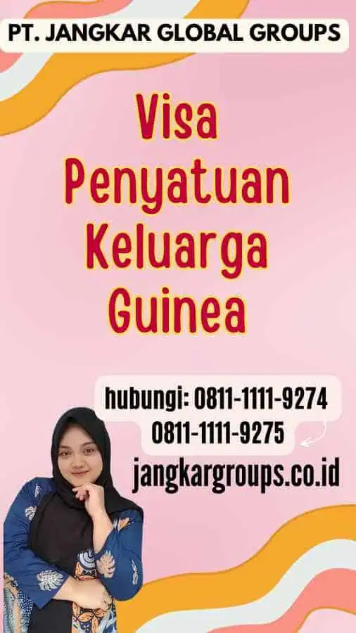 Visa Penyatuan Keluarga Guinea