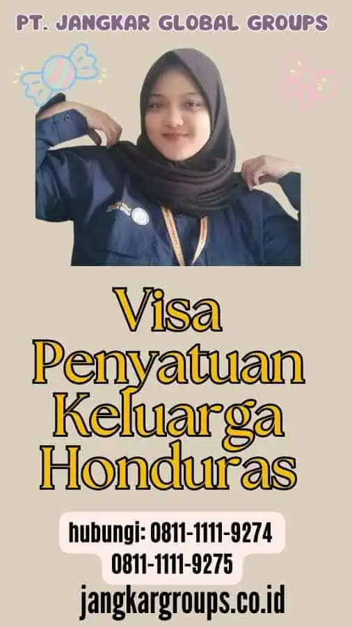 Visa Penyatuan Keluarga Honduras