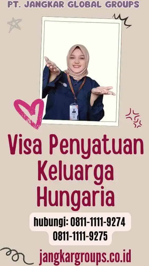 Visa Penyatuan Keluarga Hungaria