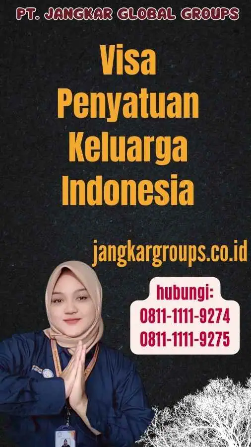 Visa Penyatuan Keluarga Indonesia