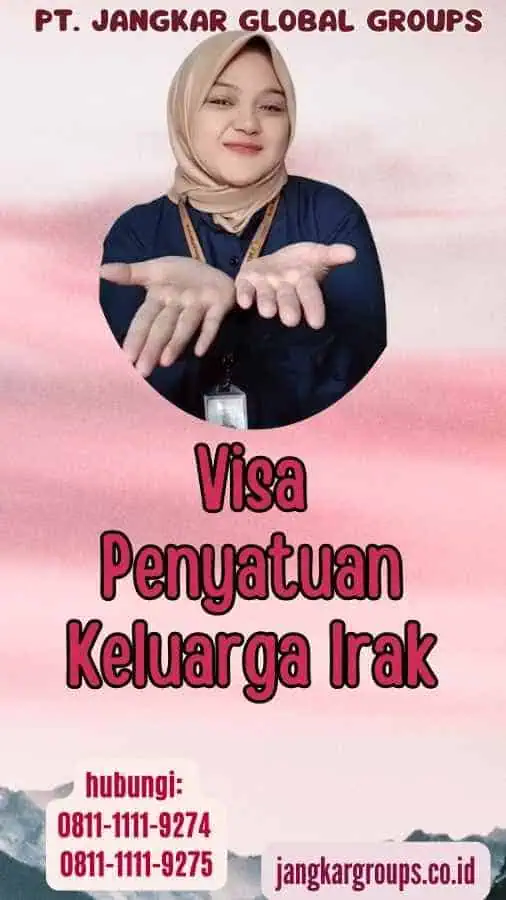 Visa Penyatuan Keluarga Irak