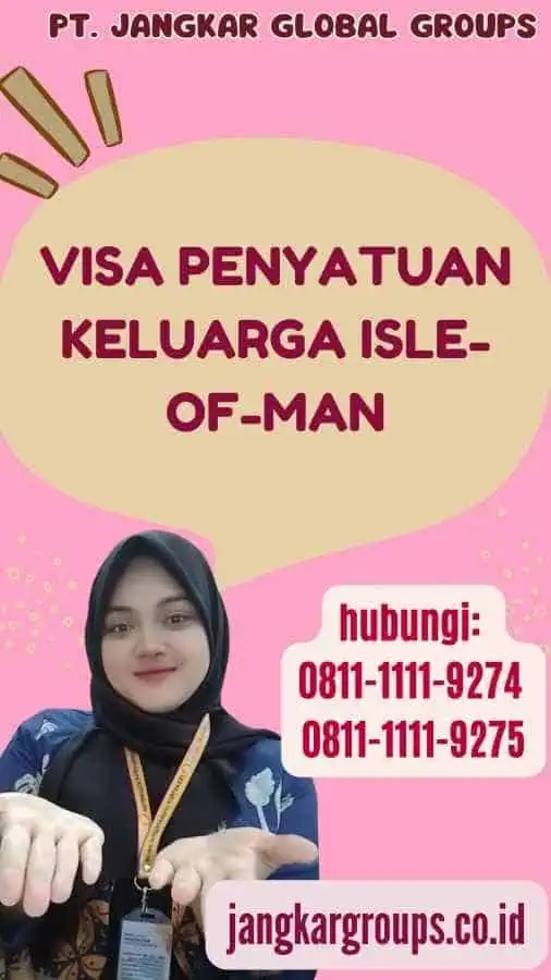 Visa Penyatuan Keluarga Isle-of-Man