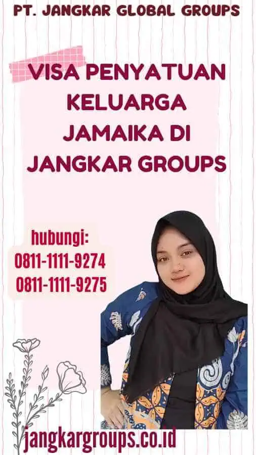 Visa Penyatuan Keluarga Jamaika di Jangkar Groups