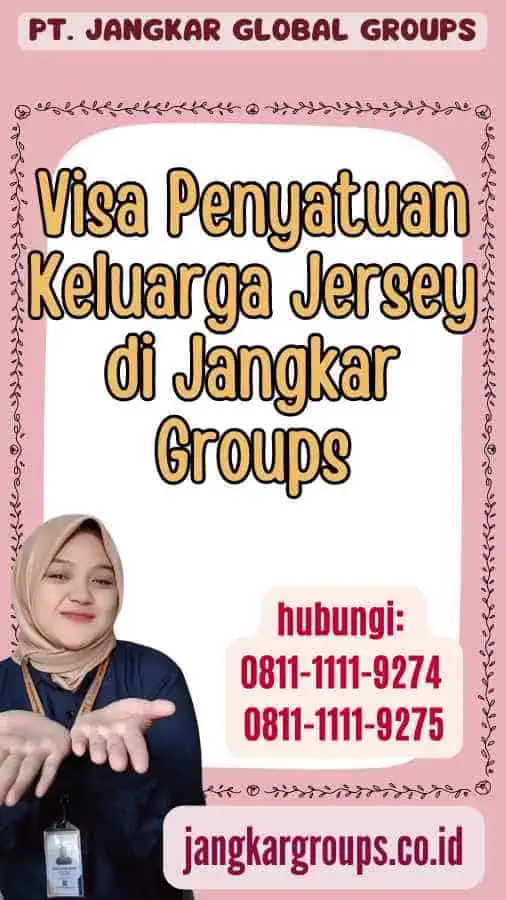 Visa Penyatuan Keluarga Jersey di Jangkar Groups