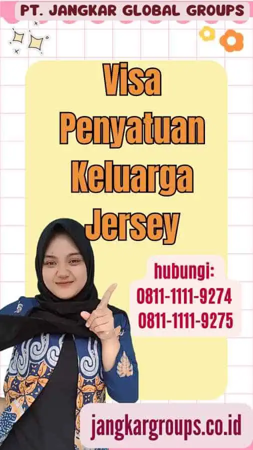 Visa Penyatuan Keluarga Jersey