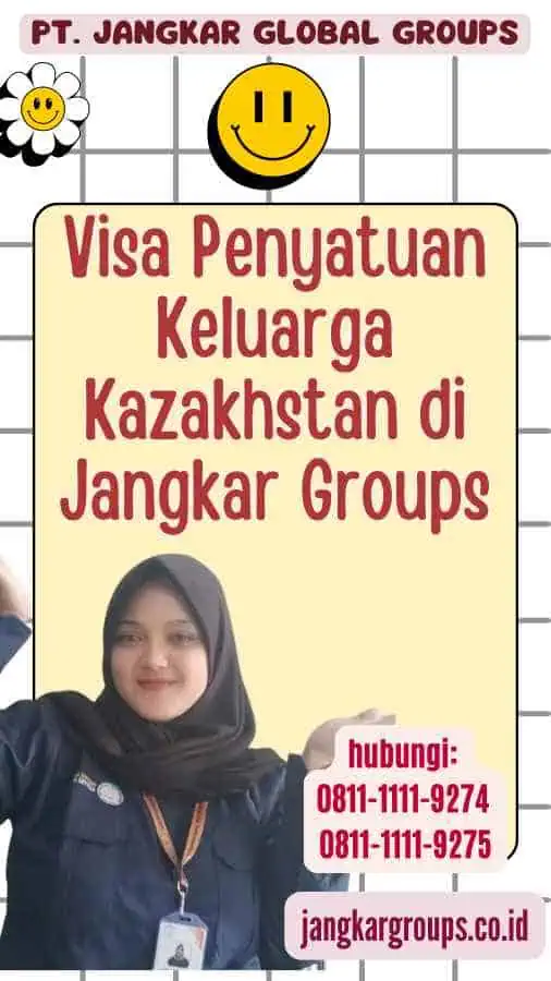 Visa Penyatuan Keluarga Kazakhstan di Jangkar Groups