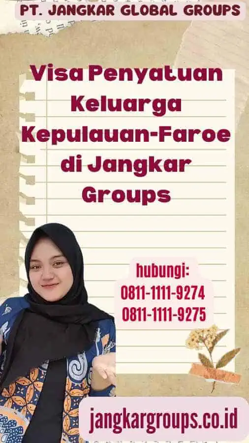 Visa Penyatuan Keluarga Kepulauan-Faroe di Jangkar Groups