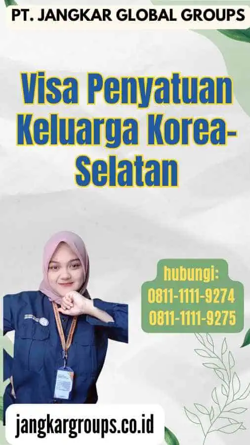 Visa Penyatuan Keluarga Korea-Selatan