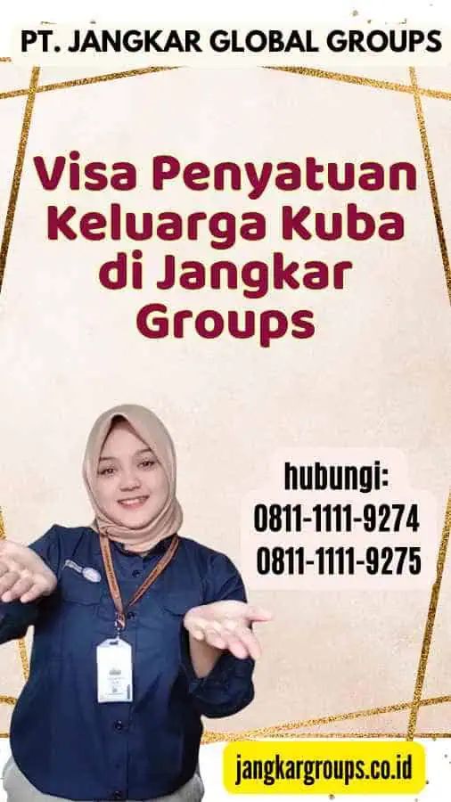 Visa Penyatuan Keluarga Kuba di Jangkar Groups