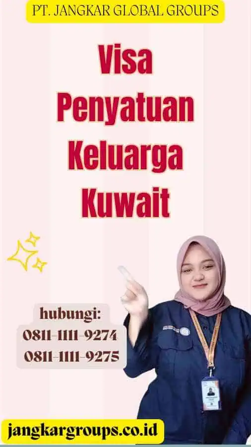 Visa Penyatuan Keluarga Kuwait