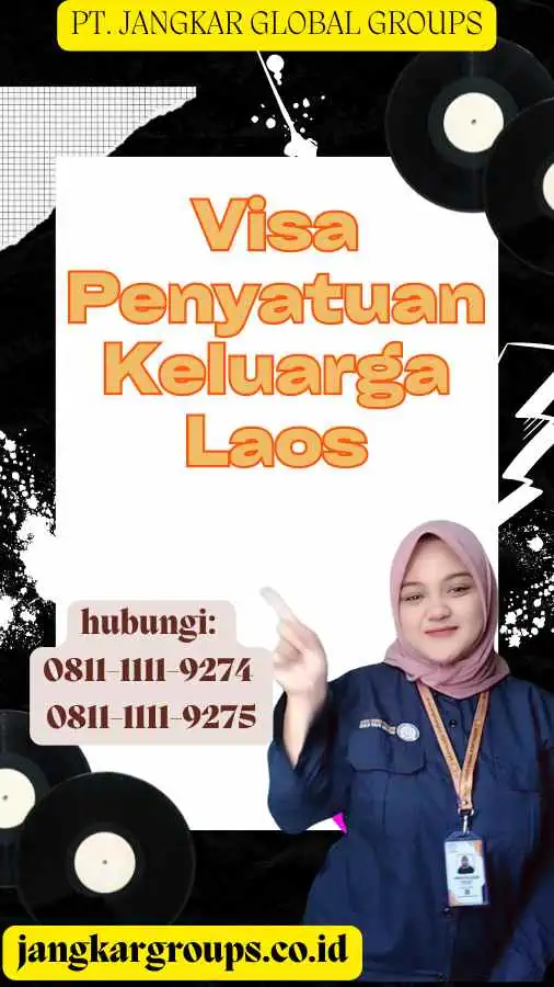 Visa Penyatuan Keluarga Laos