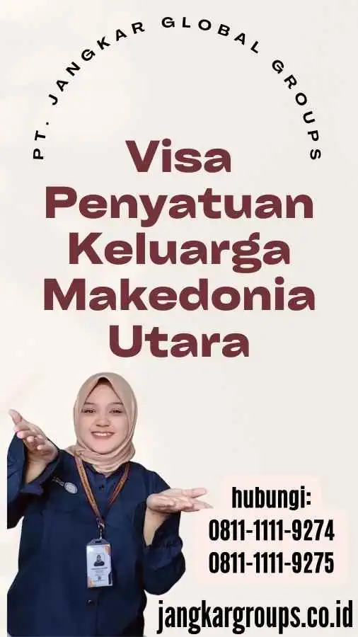 Visa Penyatuan Keluarga Makedonia Utara