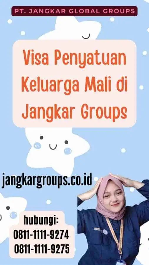 Visa Penyatuan Keluarga Mali di Jangkar Groups