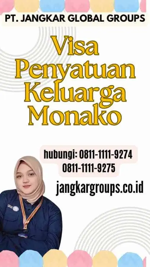 Visa Penyatuan Keluarga Monako